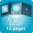 avec fente + Livret 12 pages