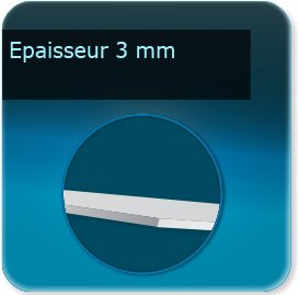 3mm d épaisseur