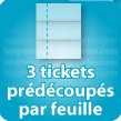 3 tickets prédécoupés par planche