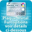 Fabricant plaque acier plaque full option (gravure 4 pantones perfo code barres etc)