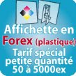 en FOREX 3mm (idéal pour 1 à 250 ex)