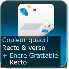 Quadri recto/verso + Encre Grattable recto